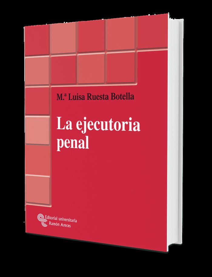 La ejecutoria penal, de Ruesta Botella, María Luisa | portada del libro