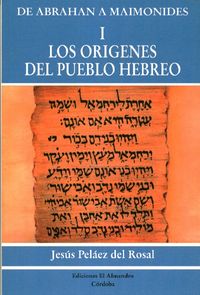 Los orígenes del Pueblo Hebreo, de Peláez del Rosal, Jesús | portada del libro