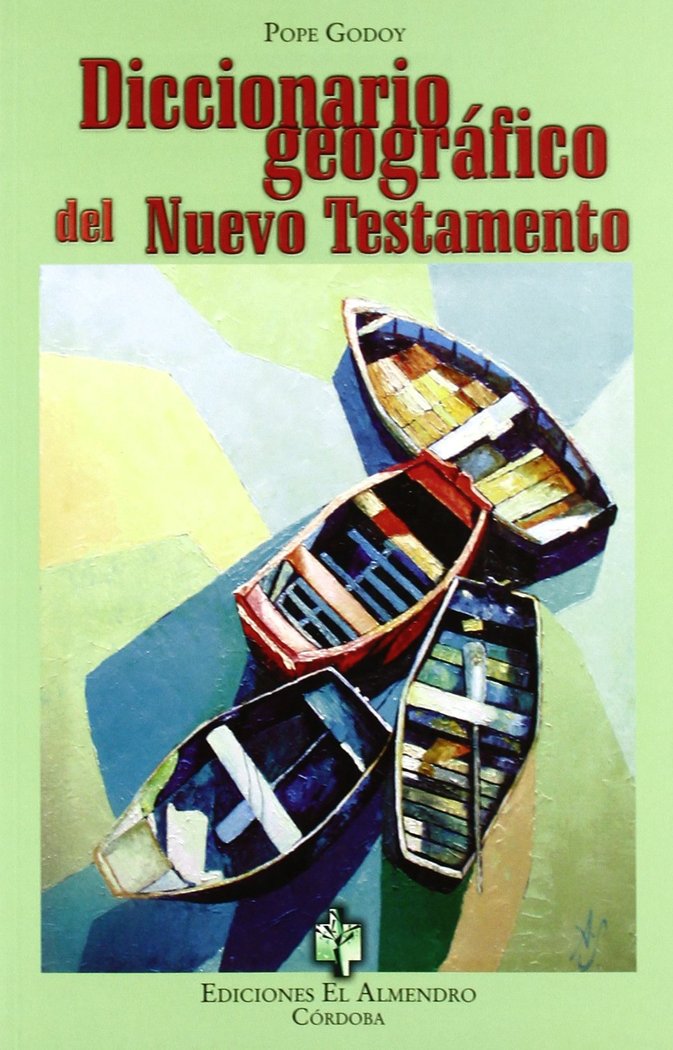 Diccionario geografico del nuevo testamento, de Godoy | portada del libro