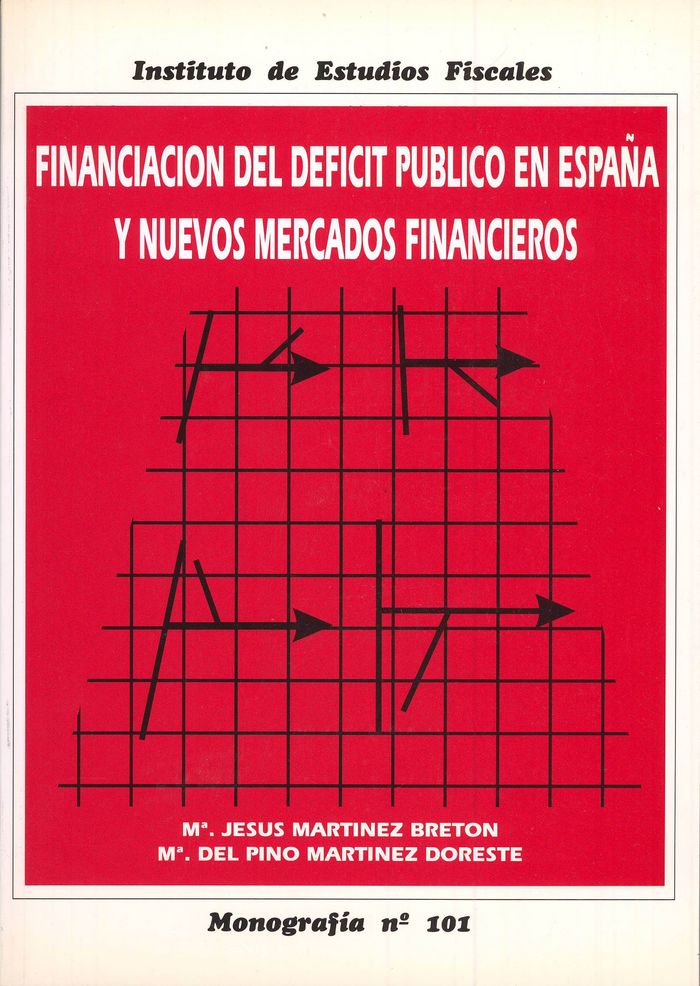 Financiación del déficit público en España y nuevos mercados financieros, de Martínez Bretón, María Jesús | portada del libro