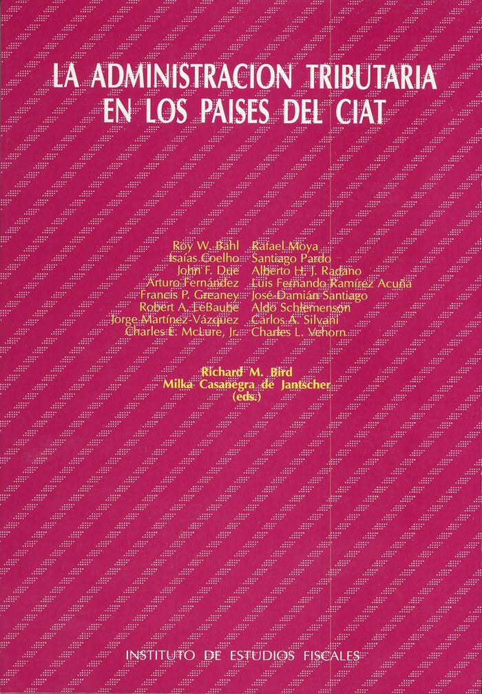 La administración tributaria en los paises del CIAT, de Varios autores | portada del libro