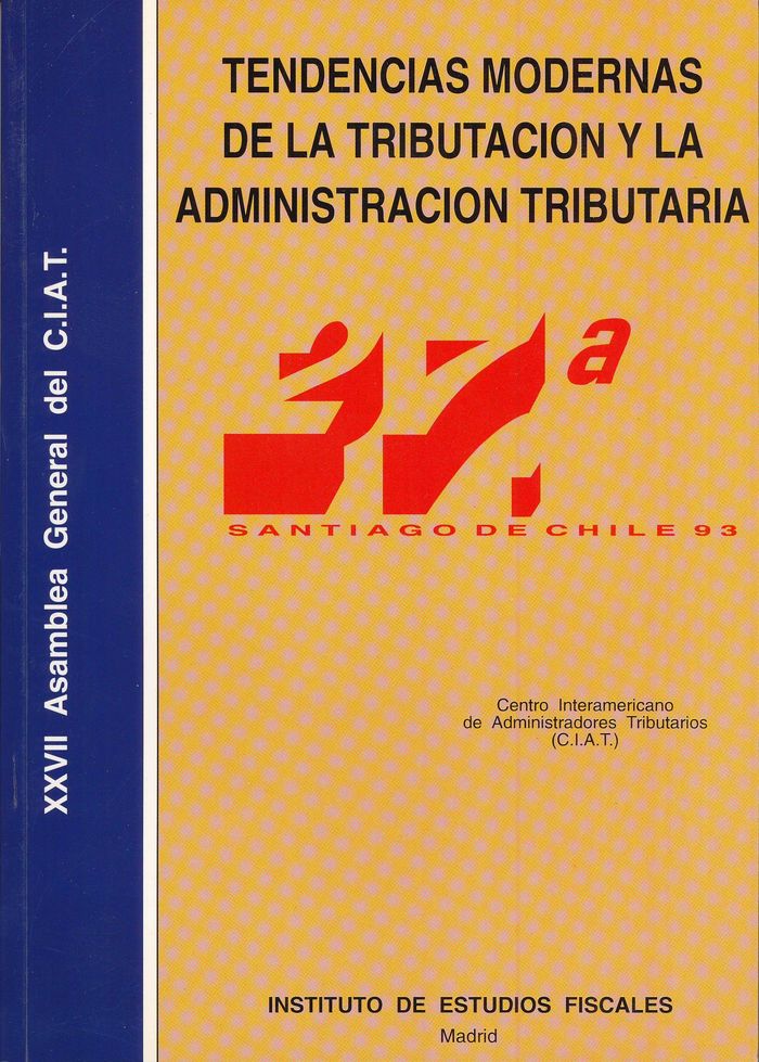 Tendencias modernas de la tributación y la administración tributaria | portada del libro