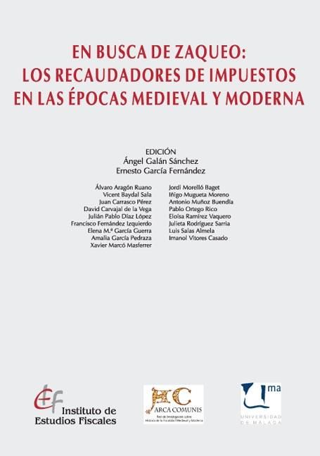 En busca de Zaqueo: los recaudadores de impuestos en las épocas medieval y moderna, de Varios autores | portada del libro