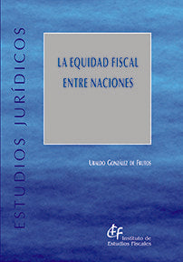La equidad fiscal entre naciones, de González de Frutos, Ubaldo | portada del libro