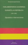 PARLAMENTARIOS CACEREÑOS DURANTE LA II REPUBLICA, de AYALA VICENTE | portada del libro