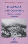 PLASENCIA Y SU COMARCA, de FLORES DEL MANZANO | portada del libro
