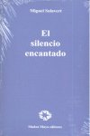 SILENCIO ENCANTADO, de SALAVERT | portada del libro