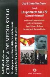 Los primeros años 70, de Catalán Deus, José | portada del libro