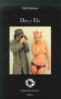 Dan y Ela, de Barrera Muñoz, Miguel Ángel | portada del libro