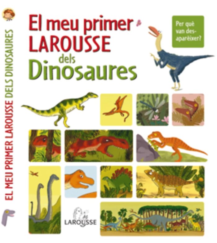 El meu primer Larousse dels Dinosaures, de Larousse Editorial | portada del libro