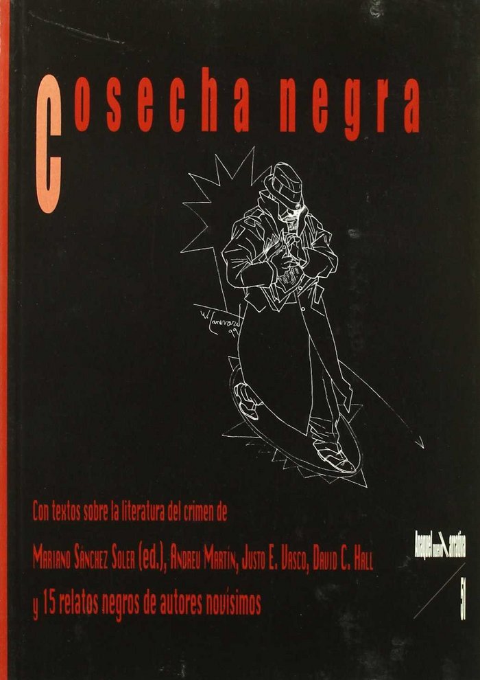 COSECHA NEGRA, de SANCHEZ SOLER | portada del libro