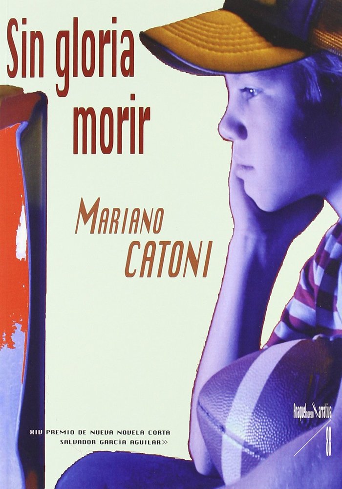 SIN GLORIA MORIR, de CATONI | portada del libro