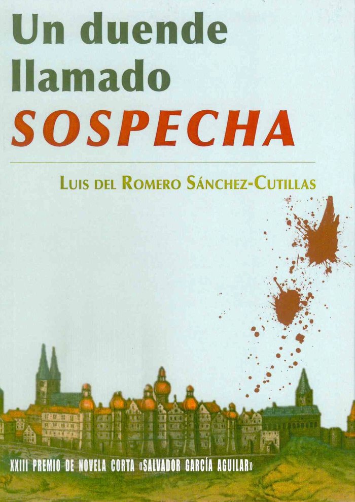 Un duende llamado sospecha, de del Romero Sánchez-Cutillas, Luis | portada del libro
