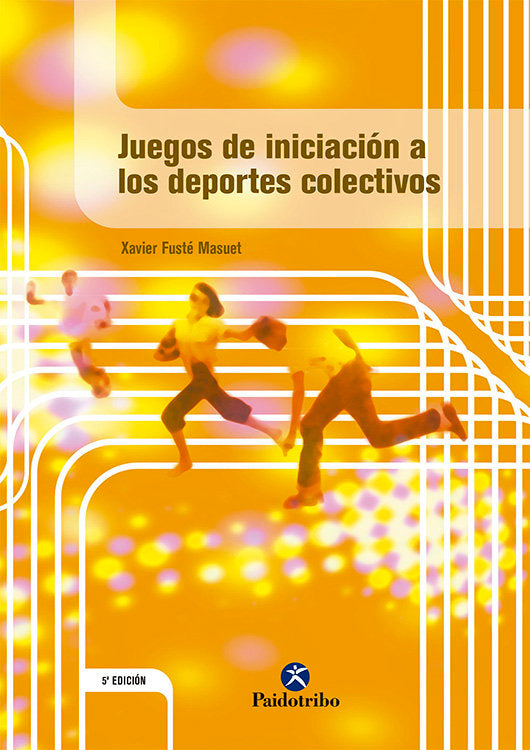 Juegos de iniciación a los deportes colectivos, de Fusté Masuet, Xavier | portada del libro