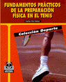 Fundamentos prácticos de la preparación física en el tenis, de Vila Gómez, Carlos | portada del libro