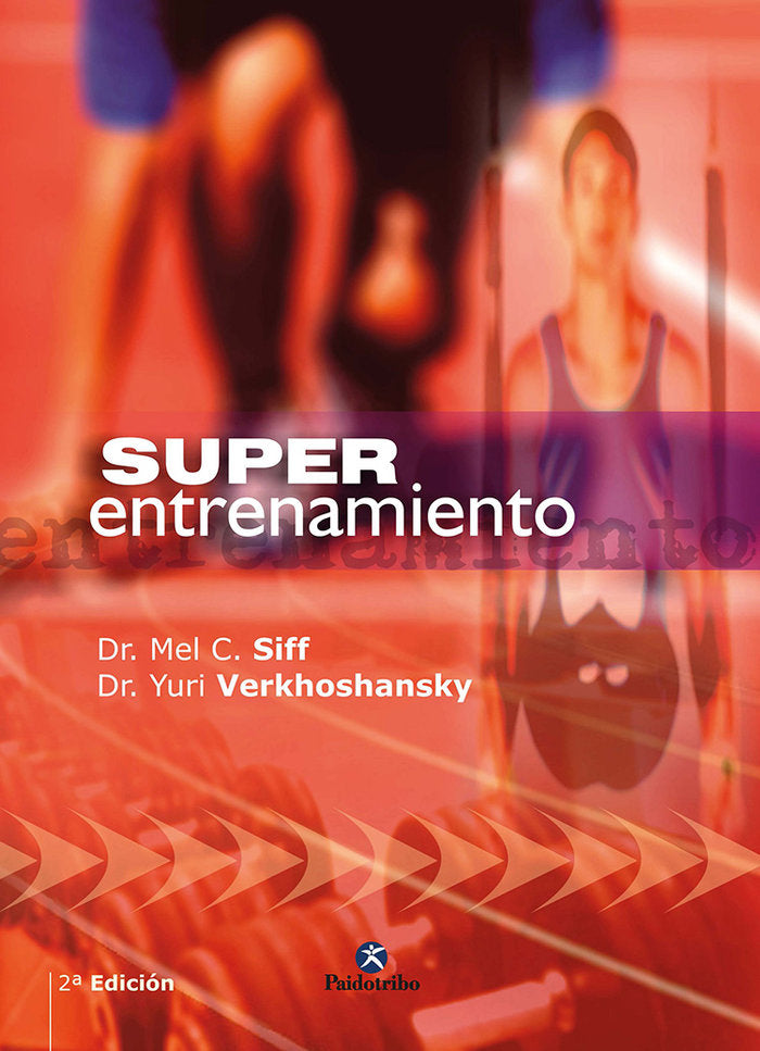Superentrenamiento, de Verkhoshansky, Yury | portada del libro