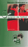 Dirección y entrenamiento de equipos de fútbol, de Cook, Malcolm | portada del libro