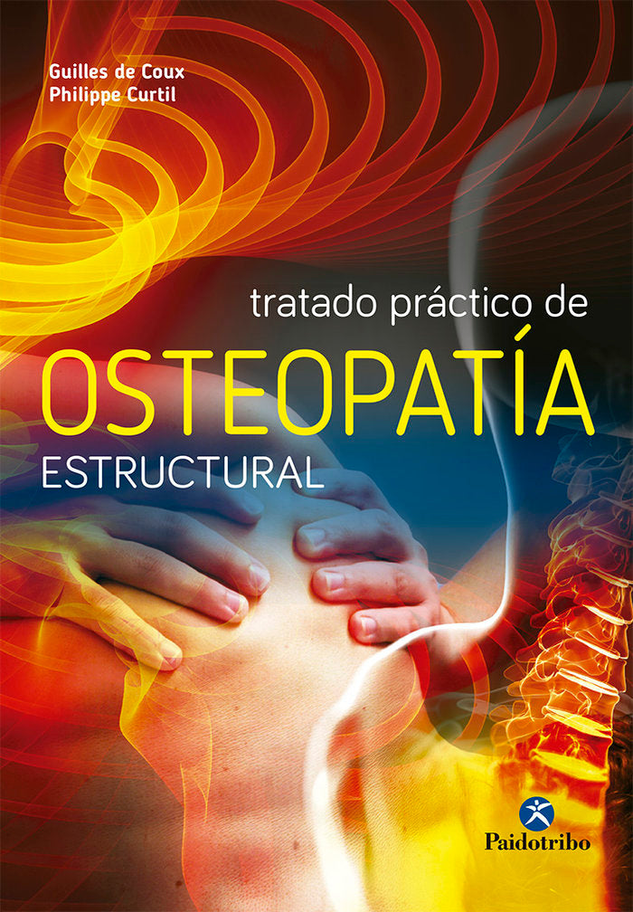 Tratado práctico de osteopatía estructural (Color), de de Coux, Gilles | portada del libro