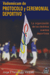 Vademécum de protocolo y ceremonial deportivo, de Fernández Vázquez, Jorge J. | portada del libro