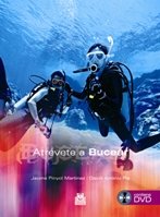 Atrévete a bucear (Color - Libro+DVD), de Pinyol Martínez, Jaume | portada del libro