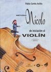 Nícolo - Método de iniciación al Violín, de Cortés, Pablo | portada del libro