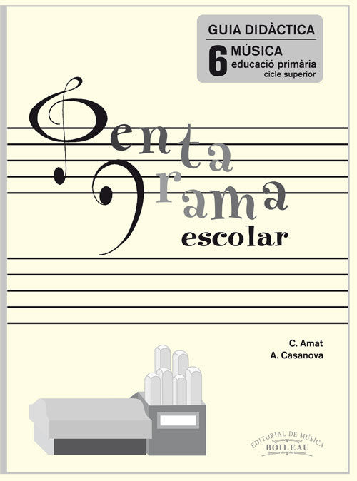 PENTAGRAMA ESCOLAR 6 GUIA DIDACTICA, de AMAT CUNNIGTON, CARMEN | portada del libro