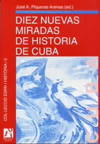 Diez nuevas miradas de historia de Cuba, de BALBOA NAVARRO | portada del libro