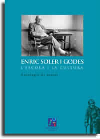 L'escola i la cultura. Antologia de textos, de Soler Godes, Enric | portada del libro