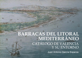Barracas del litoral Mediterráneo, de García Esparza, Juan Antonio | portada del libro