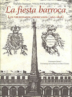 La fiesta barroca. Los virreinatos americanos (1560-1808), de Mínguez Cornelles | portada del libro