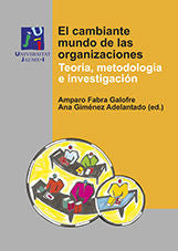 El cambiante mundo de las organizaciones. Teoría, metodología e investigación, de Varios autores | portada del libro
