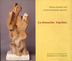 La donación Lipchitz, de Esteban Leal, Paloma | portada del libro