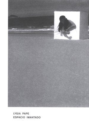 Lygia Pape. Espacio imantado, de Velázquez Cortés, Teresa | portada del libro
