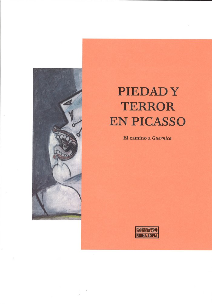 Piedad y terror en Picasso. El camino a Guernica, de AA.VV. | portada del libro