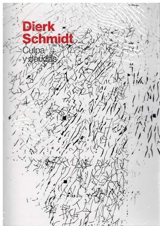 Dierk Schmidt. Culpa y deudas | portada del libro
