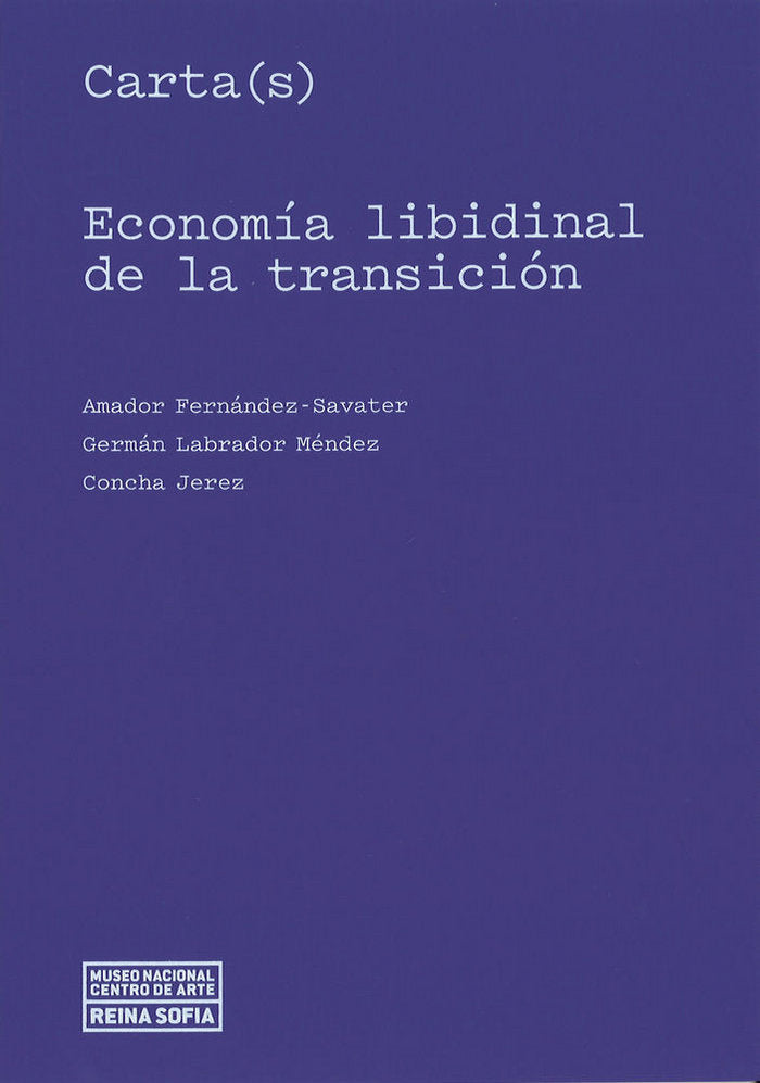 Carta(s). Economía libidinal de la transición | portada del libro
