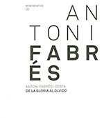 Antoni Fabrés. De la gloria al olvido, de Quiney, Aitor | portada del libro