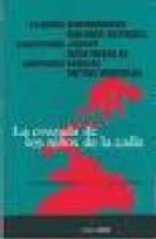 CRUZADA DE LOS NI・OS DE LA CALLE S.G.A.E, de CLAUDIA COOR BARRIONUEVO SINIESTRA | portada del libro