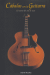 CABALAS CON LA GUITARRA 5ª, de ROSALES,GABRIEL | portada del libro