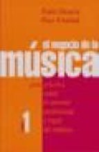 NEGOCIO DE LA MUSICA VOL 1, de PAULA SUSAETA | portada del libro