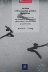 POLITICA Y FINANCIACION PUBLICA DEL TEATRO, de HARVEY,EDWIN R | portada del libro
