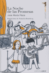 NOCHE DE LAS PROMESAS,LA, de Jose Maria Plaza | portada del libro