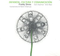 INFANCIA CULTURA Y COMUNICACION, de DEVOS,FRANKY | portada del libro