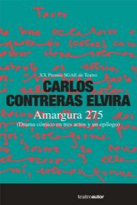Amargura 275, de CARLOS CONTRERAS ELVIRA | portada del libro