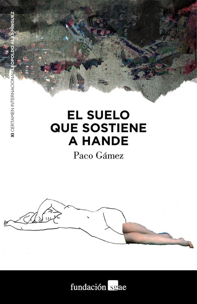 El suelo que sostiene a Hande, de Gámez Blánquez, Francisco | portada del libro