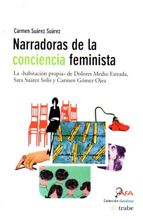 Narradoras de la conciencia feminista, de Suárez Suárez, Carmen | portada del libro