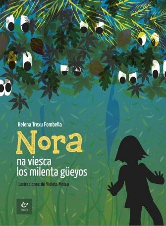 Nora na viesca los milenta güeyos, de Trexu Fombella, Helena | portada del libro
