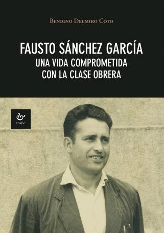 Fausto Sánchez García, de Delmiro Coto, Benigno | portada del libro