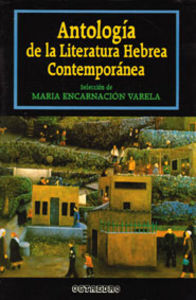 ANTOLOGIA LITERATURA HEBREA CON, de VARELA,M.E. | portada del libro
