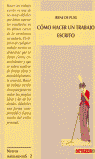 Cùmo hacer un trabajo escrito, de Puig i Oliver, Irene de | portada del libro